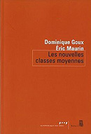 Les nouvelles classes moyennes – Dominique Goux et Eric Maurin
